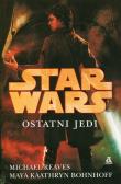 Ostatni Jedi. Autor: Reaves Michael, Bohnhoff Maya Kaathryn. Dadada.pl Okładka książki Ostatni Jedi