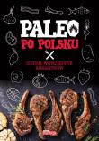 Paleo po polsku. Autor: Alicja Białowąs, Dawid Białowąs. Dadada.pl Okładka książki Paleo po polsku