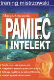 Pamięć i intelekt Trening mistrzowski. Autor: Marek Szurawski. Dadada.pl Okładka książki Pamięć i intelekt Trening mistrzowski