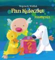 Pan Kuleczka Marzenia. Autor: Wojciech Widłak. Dadada.pl Okładka książki Pan Kuleczka Marzenia