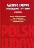 Państwo i prawo Polski Ludowej (1944-1989). Autor: Kozub-Ciembroniewicz Wiesław, Majchrowski Jacek M., Kozub-Ciembroniewicz Konrad, Majchrowski Wojciech. Dadada.pl Okładka książki Państwo i prawo Polski Ludowej (1944-1989)