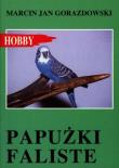 Papużki faliste. Autor: Gorazdowski Marcin Jan. Dadada.pl Okładka książki Papużki faliste