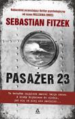 Pasażer 23. Autor: Fitzek Sebastian. Dadada.pl Okładka książki Pasażer 23