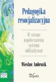 Okładka książki Pedagogika resocjalizacyjna