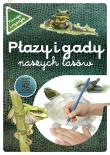 Płazy i gady naszych lasów. Autor: Maternicka Grażyna, Katarzyna Kopiec-Sekieta. Dadada.pl Okładka książki Płazy i gady naszych lasów