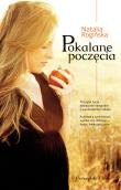 Pokalane poczęcie. Autor: Rogińska Natalia. Dadada.pl Okładka książki Pokalane poczęcie