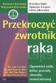 Przekroczyć zwrotnik raka. Autor: Piasecka Maria. Dadada.pl Okładka książki Przekroczyć zwrotnik raka