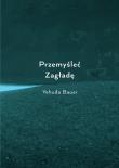 Okładka książki Przemyśleć Zagładę