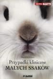 Przypadki kliniczne małych ssaków. Autor: Szweda Magdalena. Dadada.pl Okładka książki Przypadki kliniczne małych ssaków