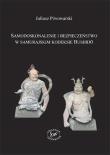 Samodoskonalenie i bezpieczeństwo w samurajskim kodeksie Bushido. Autor: Juliusz Piwowarski. Dadada.pl Okładka książki Samodoskonalenie i bezpieczeństwo w samurajskim kodeksie Bushido