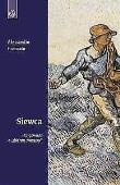 Okładka książki Siewca. Przypowieść o ''dobrym początku