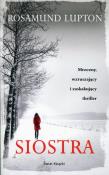 Siostra. Autor: Lupton Rosamund. Dadada.pl Okładka książki Siostra
