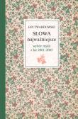Okładka książki Słowa najważniejsze. Wybór myśli z lat 2001-2003