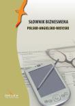 Słownik biznesmena polsko-angielsko-rosyjski. Autor: Piotr Kapusta. Dadada.pl Okładka książki Słownik biznesmena polsko-angielsko-rosyjski