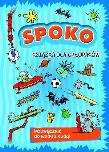 Okładka książki Spoko książka dla chłopaków