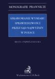 Okładka książki Sprawozdanie wymiaru sprawiedliwości przez Sąd Najwyższy w polsce