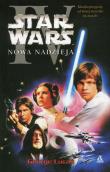 Star Wars Nowa nadzieja. Autor: George Lucas. Dadada.pl Okładka książki Star Wars Nowa nadzieja
