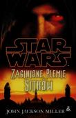 Star Wars. Zaginione plemię Sithów. Autor: Miller John Jackson. Dadada.pl Okładka książki Star Wars. Zaginione plemię Sithów