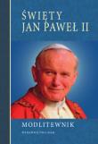 Święty Jan Paweł II. Autor: praca zbiorowa. Dadada.pl Okładka książki Święty Jan Paweł II