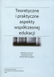 Teoretyczne i praktyczne aspekty współczesnej edukacji. Wydawca: AFM. Dadada.pl Opakowanie Teoretyczne i praktyczne aspekty współczesnej edukacji