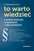 To warto wiedzieć. Autor: Mazurowski Wiesław. Dadada.pl Okładka książki To warto wiedzieć