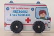Okładka książki Toczą się koła Grzegorz i jego ambulans