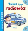 Tomek i jego radiowóz. Autor: Anastasia Zanoncelli, Stafania Scalone. Dadada.pl Okładka książki Tomek i jego radiowóz