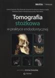 Tomografia stożkowa w praktyce endodontycznej. Wydawca: Elamed. Dadada.pl Opakowanie Tomografia stożkowa w praktyce endodontycznej