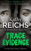 Trace Evidence. Autor: Reichs Kathy. Dadada.pl Okładka książki Trace Evidence