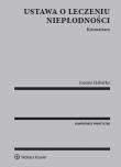 Okładka książki Ustawa o leczeniu niepłodności Komentarz