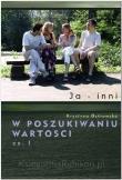W poszukiwaniu wartości cz. I. Autor: Krystyna Ostrowska. Dadada.pl Okładka książki W poszukiwaniu wartości cz. I