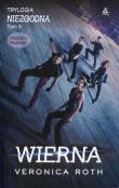 Wierna Niezgodna Tom 3. Autor: Roth Veronica. Dadada.pl Okładka książki Wierna Niezgodna Tom 3
