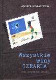 Wszystkie winy Izraela. Autor: Andrzej Koraszewski. Dadada.pl Okładka książki Wszystkie winy Izraela