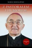 Z pastorałem i humorem Wyd.4. Autor: Mirosławski Marek. Dadada.pl Okładka książki Z pastorałem i humorem Wyd.4