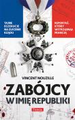 Okładka książki Zabójcy w imię republiki