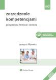 Zarządzanie kompetencjami. Autor: Filipowicz Grzegorz. Dadada.pl Okładka książki Zarządzanie kompetencjami