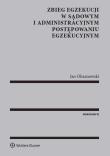 Zbieg egzekucji w sądowym i administracyjnym postępowaniu egzekucyjnym. Autor: Olszanowski Jan. Dadada.pl Okładka książki Zbieg egzekucji w sądowym i administracyjnym postępowaniu egzekucyjnym