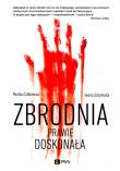 Zbrodnia dość doskonała. Autor: Monika Całkiewicz, Schymalla Iwona. Dadada.pl Okładka książki Zbrodnia dość doskonała
