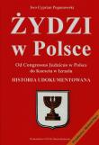 Żydzi w Polsce. Autor: Pogonowski Iwo Cyprian. Dadada.pl Okładka książki Żydzi w Polsce