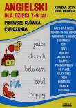 Angielski dla dzieci 7-9 lat. Autor: Bednarska Joanna. Dadada.pl Okładka książki Angielski dla dzieci 7-9 lat