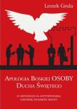 Apologia Boskiej Osoby Ducha Świętego w odpowiedzi na antytrynitarną doktrynę Świadków Jehowy. Autor: Grula Leszek. Dadada.pl Okładka książki Apologia Boskiej Osoby Ducha Świętego w odpowiedzi na antytrynitarną doktrynę Świadków Jehowy