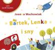 Okładka książki Bartek, Lenka i sny-audiobook
