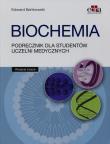 Biochemia Podręcznik dla studentów uczelni medycznych. Autor: E. Bańkowski. Dadada.pl Okładka książki Biochemia Podręcznik dla studentów uczelni medycznych