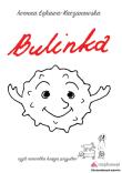 Okładka książki Bulinka, czyli niewielka księga przysłów