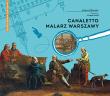 Canaletto Malarz Warszawy. Autor: Mrowiec Justyna. Dadada.pl Okładka książki Canaletto Malarz Warszawy