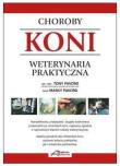 Choroby koni. Weterynaria praktyczna. Autor: T i M Pavord. Dadada.pl Okładka książki Choroby koni. Weterynaria praktyczna
