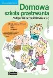 Okładka książki Domowa szkoła przetrwania. Pod. porozumiewania się