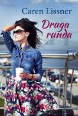 Druga runda. Autor: Caren Lissner. Dadada.pl Okładka książki Druga runda