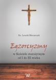 Egzorcyzmy w kościele starożytnym od I do III wieku. Autor: Misiarczyk Leszek. Dadada.pl Okładka książki Egzorcyzmy w kościele starożytnym od I do III wieku
