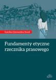 Okładka książki Fundamenty etyczne rzecznika prasowego